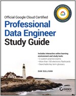 Official Google Cloud Certified Professional Data Engineer Study Guide (Paperback)