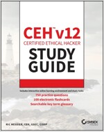 Ceh V12 Certified Ethical Hacker Study Guide with 750 Practice Test Questions (Paperback)