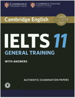 Cambridge IELTS 11 : General Training Student's Book with answers (Paperback + Audio)