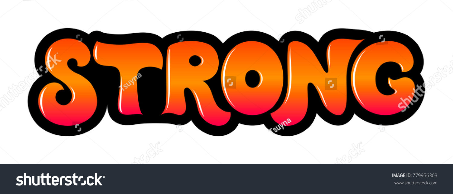 Bright Vector Word Strong 3d Hand Stock Vector (Royalty Free) 779956303 ...