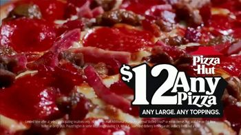 Pizza Hut $12 Any Pizza TV Spot, 'March Madness: Any Pizza, Any Crust'