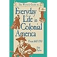 Writer's Guide To Everyday Life In Colonial America Pod Edition