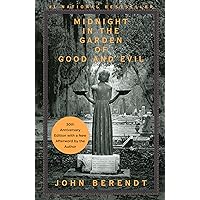 Midnight in the Garden of Good and Evil: A Savannah Story