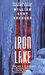 Iron Lake (Cork O'Connor, #1) by William Kent Krueger