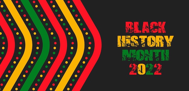 Bộ sưu tập 400 mẫu Black history month background 2022 được tạo bởi nghệ sĩ thiết kế hàng đầu