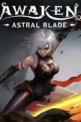 AWAKEN - Astral Blade