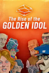 The Rise of the Golden Idol