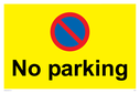 No parking Red and blue symbol on yellow background Text: 