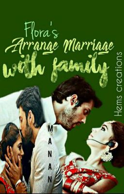 ARRANGED MARRIAGE WITH FAMILY(MANAN FF) cover