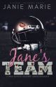 Jane's Team: A High School Reverse Harem ((EXCERPT ONLY)) by janie1617