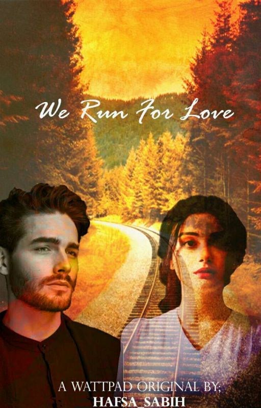 We Run for Love by Hafsa_Sabih