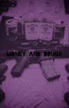 Money and Drugs  cover