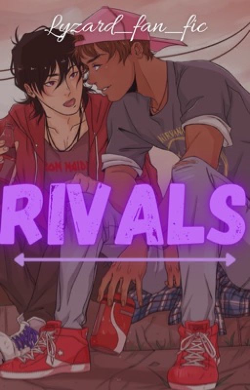 Rivals (Klance) by lyzard_fan_fics