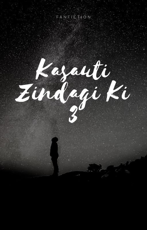 Kasauti Zindagi Ki 3 by user66167658