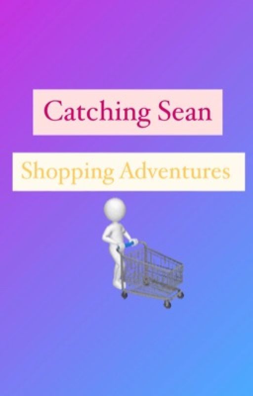 Catching Sean by WriterGuyJay