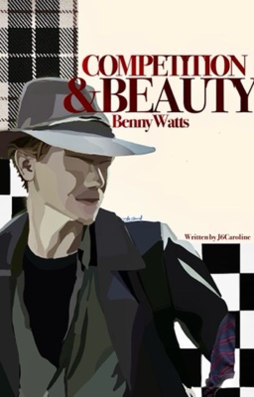 COMPETITION AND BEAUTY | Benny Watts ♛ by loser4boba