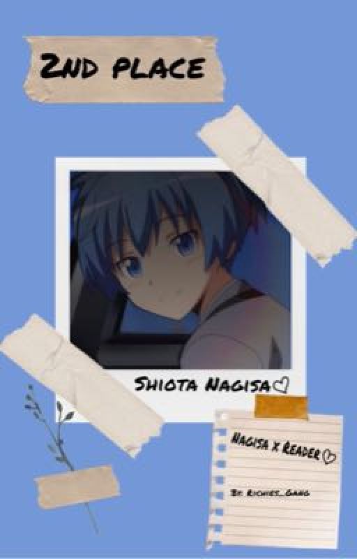 Second Place {Nagisa x Reader} by richies_gang