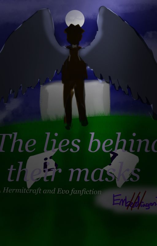 The lies behind their masks - A(nother) Hermitcraft and Evo AU fanfiction. by EmberDragon34