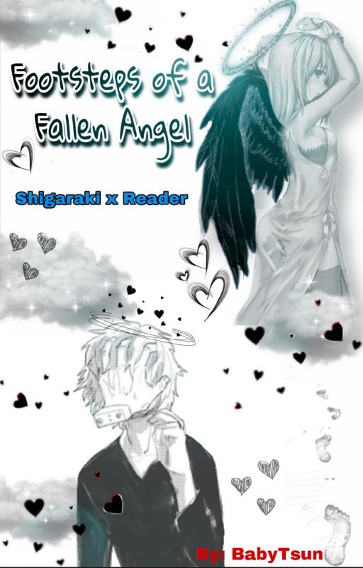 Footsteps of a Fallen Angel by SweetTsundere21