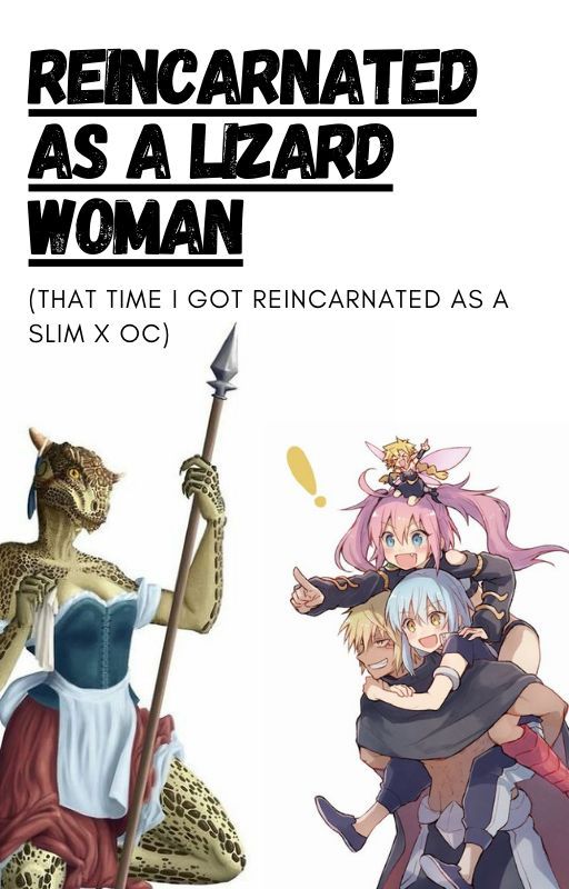 That time I got reincarnated as a Lizard woman by Jwar2002