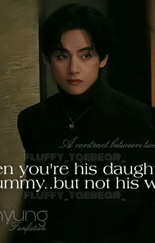 When you're his daughter's mummy..but not his wife  by fluffy_taebear_