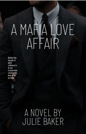 A Mafia Love Affair by KimEdge222