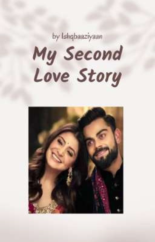 My Second Love Story by rohulratxlove