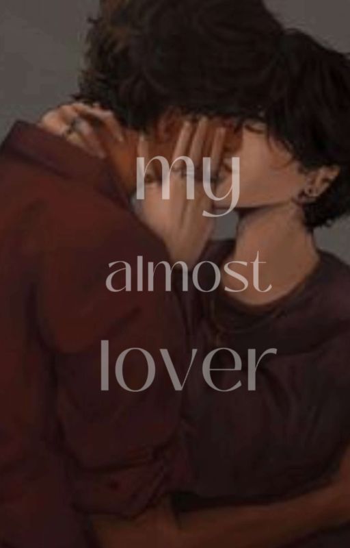 my almost lover by SARASWATIBHUTALI