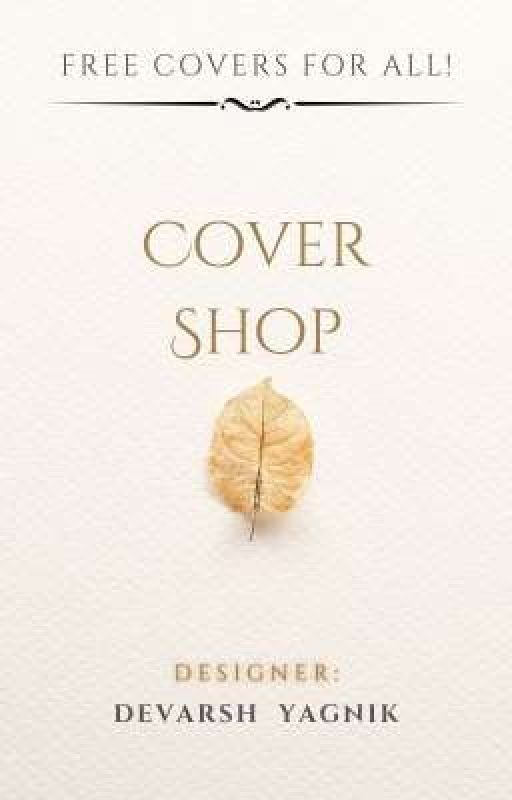 Cover Shop - Open by devarsh_yagnik