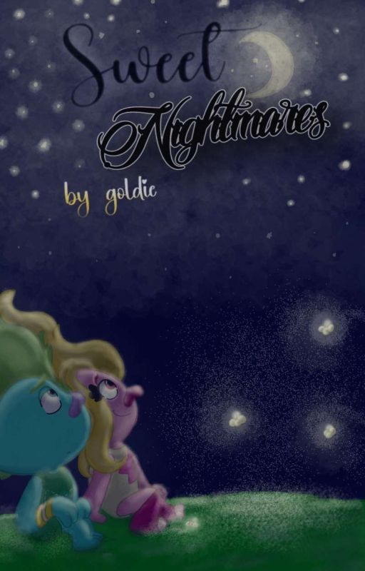 Trolls: Sweet Nightmares  by GoldenTheFangirl