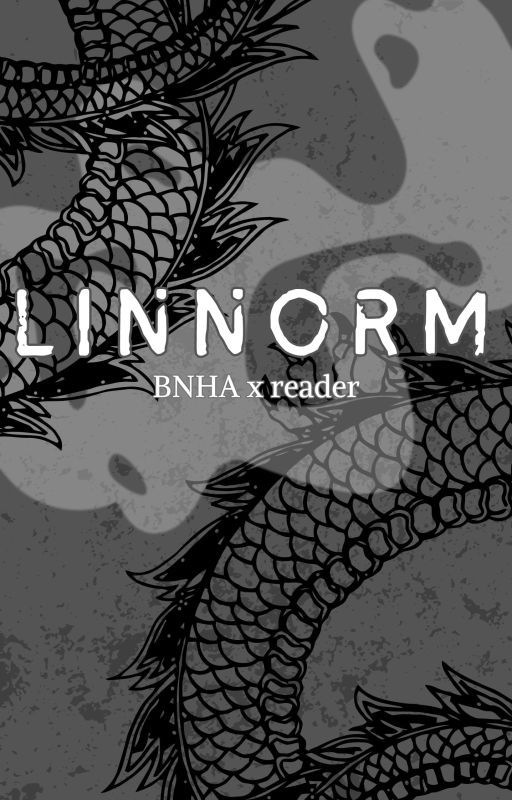 Linnorm - BNHA x F! Reader by _My_Tombstone_