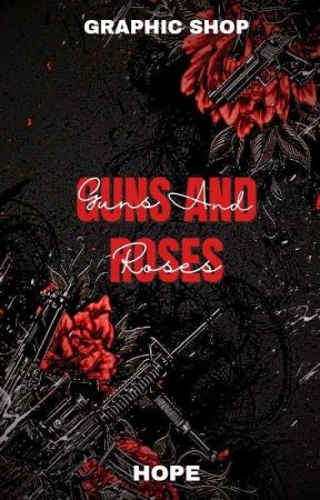 GUNS & ROSES by Hells07dealer