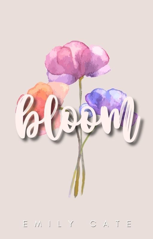 Bloom | Cover Shop by emilycatewrites