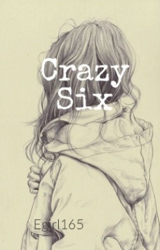 Crazy Six by egirl165