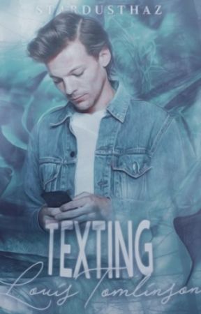 Texting Louis Tomlinson by stardusthaz