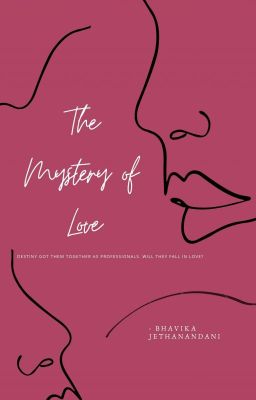 The Mystery Of Love (Editing In Progress) cover