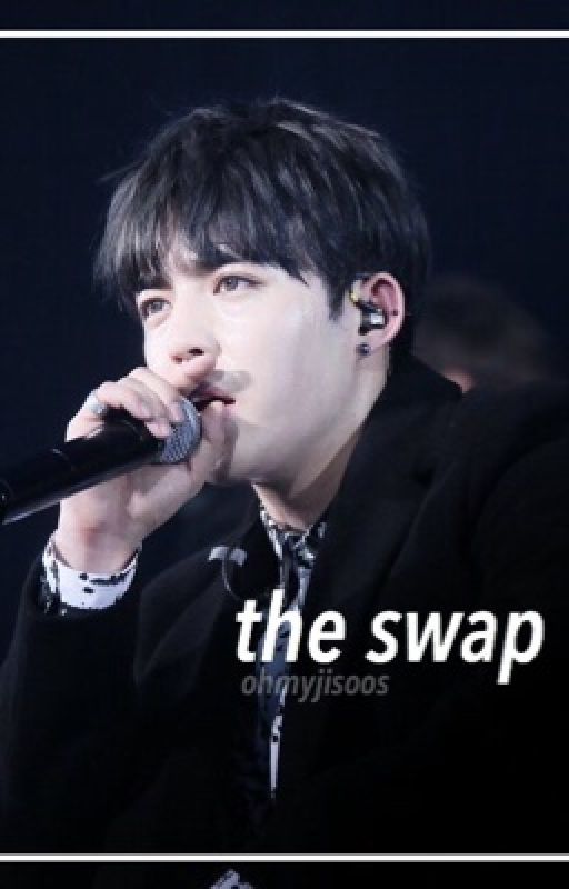 The Swap [Jeongcheol] by ohmyjisoos