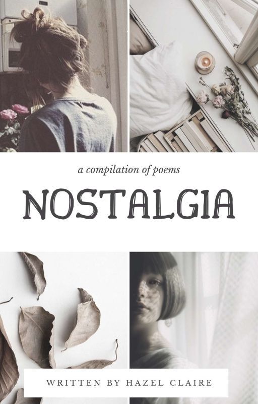 Nostalgia | ✔ by lullabells