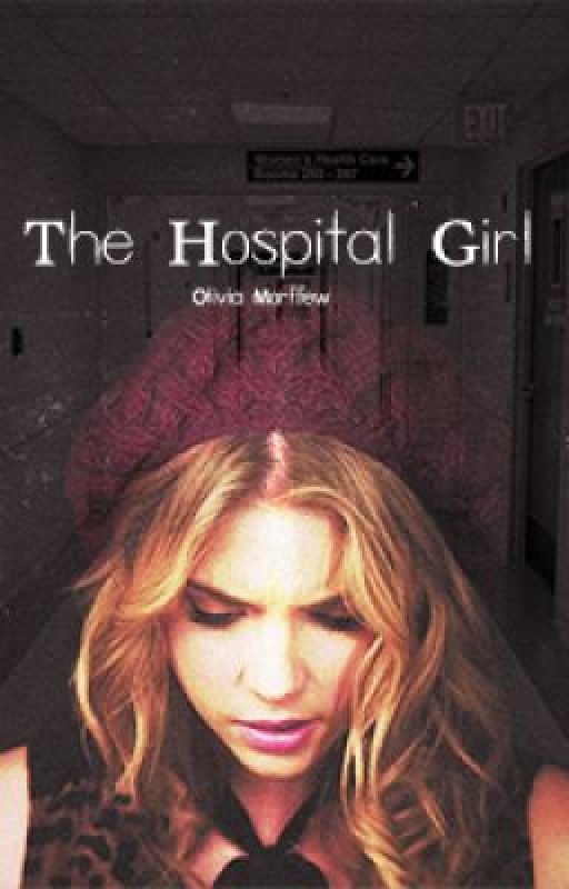 The Hospital Girl by livmorf