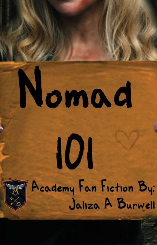 Nomad 101 (Completed) by JalizaBurwell