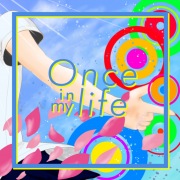 Once in my life (feat. nananao) [NEW TAKE]