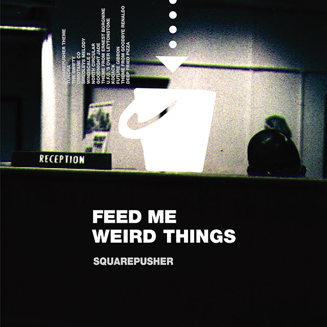 スクエアプッシャー本人監修の再発盤『FEED ME WEIRD THINGS』リリース