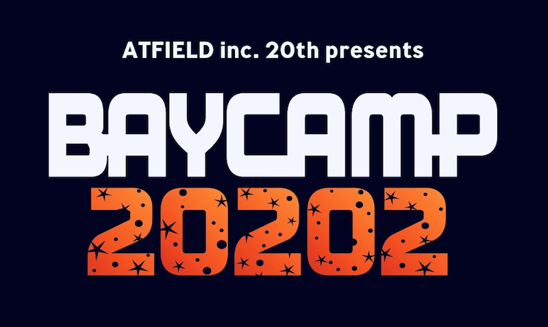 10周年となる〈BAYCAMP〉2020/2/1開催決定