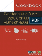 Paleo Cookbook - Recipes For The 21st Century Hunter Gatherer - Nikki Young