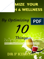 Optimize Your Health and Wellness - by Optimizing These 10 Things