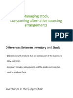 Managing Stock, Considering Alternative Sourcing Arrangements