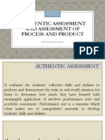 Authentic Assessment and Assessment of Process and Product