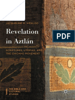 (The Bible and Cultural Studies) Jacqueline M. Hidalgo (Auth.) - Revelation in Aztlán - Scriptures, Utopias, and The Chicano Movement-Palgrave Macmillan US (2016) PDF