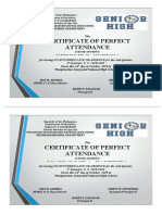 Certificate of Perfect Attendance Gerome F. Cuenca: Senior Highschool Department