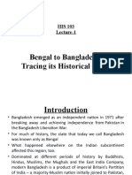 Bengal To Bangladesh: Tracing Its Historical Roots: HIS 103 Lecture-1